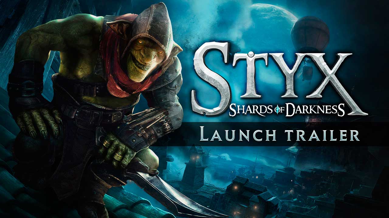 تماشا کنید: لانچ تریلر Styx Shards of Darkness 2