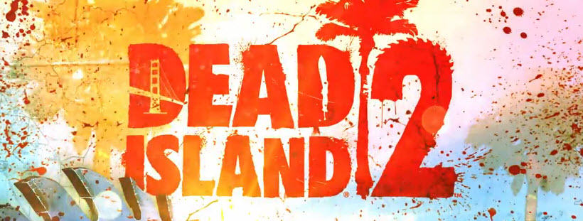 تریلر بازی Dead Island 2 | تریلر گیم پلی 1