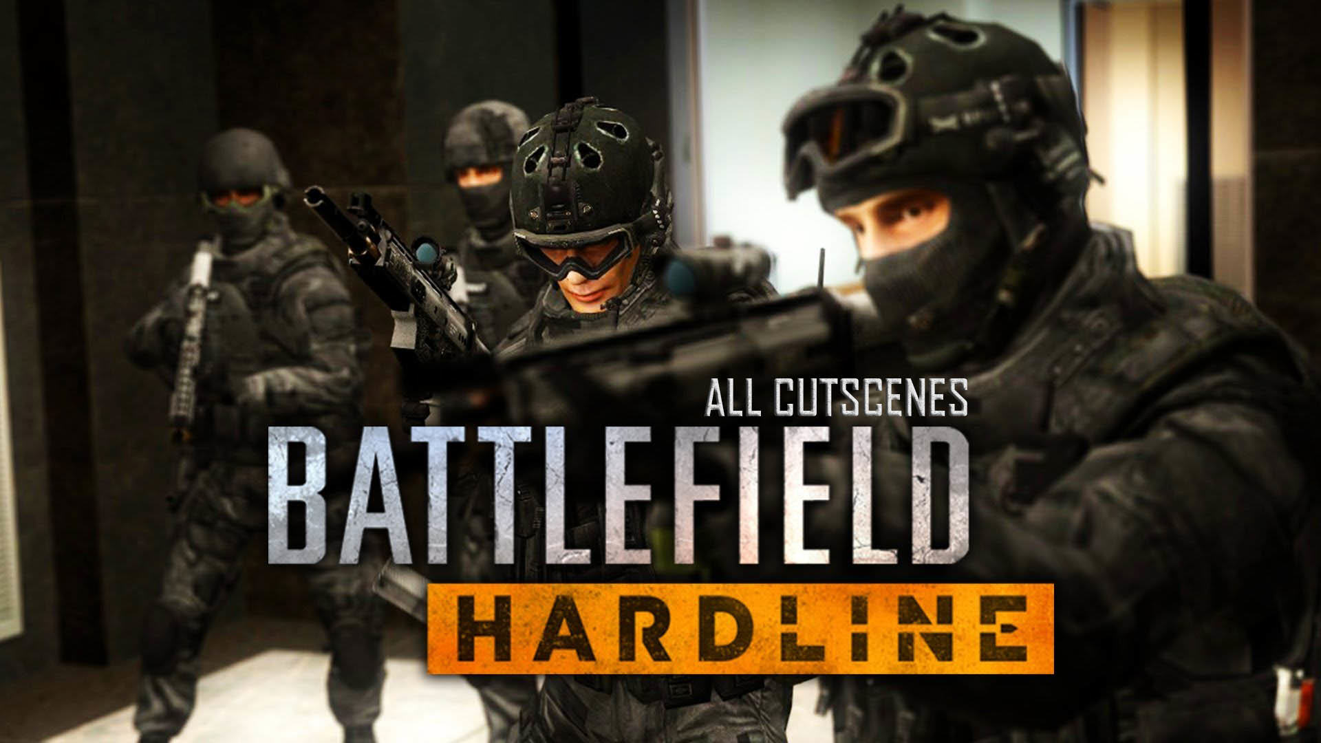 Battlefield Hardline Full Movie All Cutscenes 1
