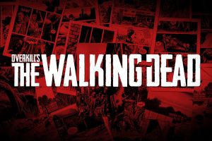 تاخیر دوباره برای The Walking Dead در حال توسعه توسط Overkill