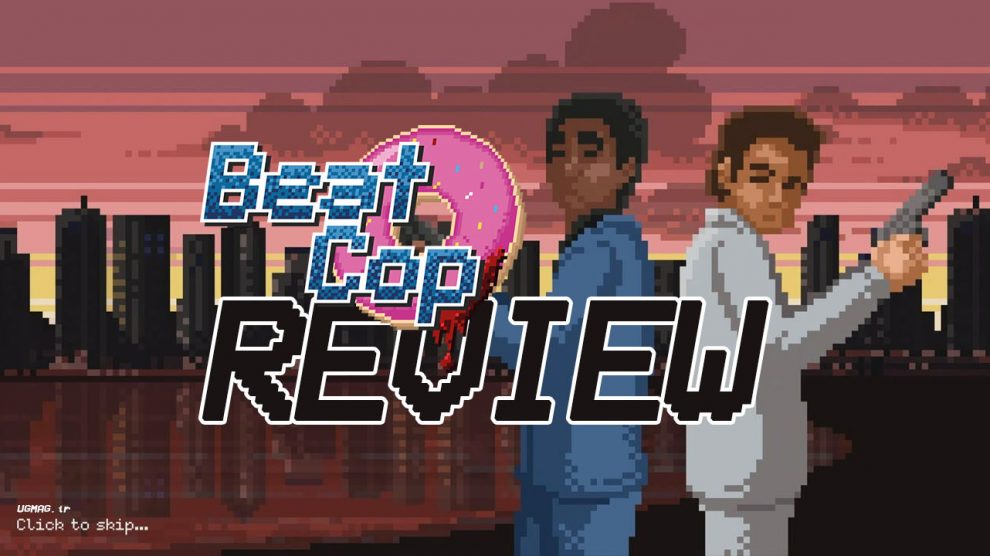 نقد و بررسی Beat Cop