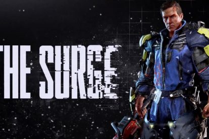 تماشا کنید: ویدئو گیم‌پلی جدید از The Surge