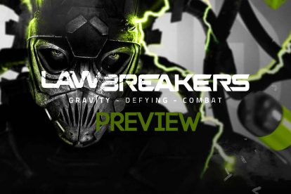 هرج و مرج در دنیای کلیفی بی – پیش‌نمایش LawBreakers 1