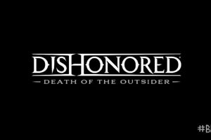تماشا کنید: بازی Dishonored Death of the Outsider معرفی شد – E3 2017 1