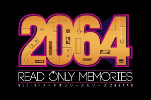 بازی 2064 Read Only Memories برای Nintendo Switch معرفی شد