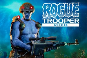 تاریخ عرضه Rogue Trooper Redux اعلام شد