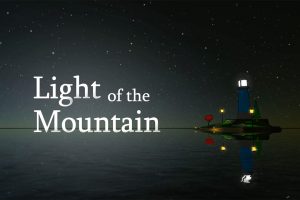 بازی Light of the Mountain تا سال 2018 تاخیر خورد