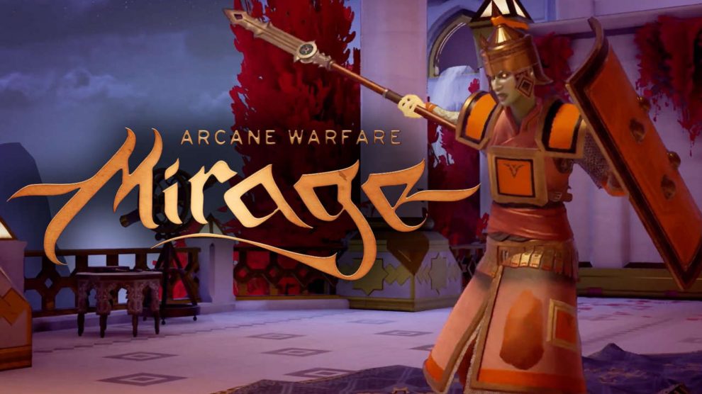 فردا Mirage Arcane Warfare را به صورت رایگان تهیه کنید