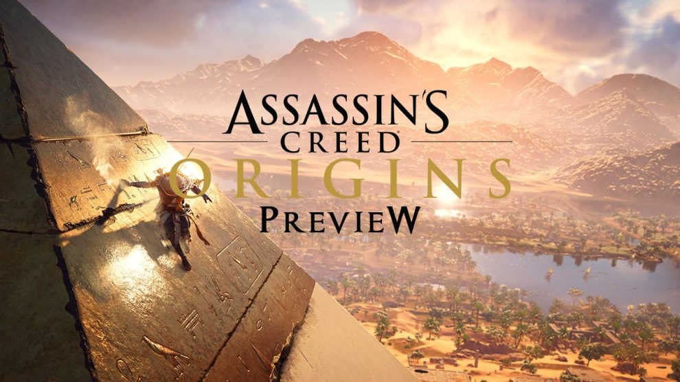 پیش نمایش بازی Assassins Creed Origins