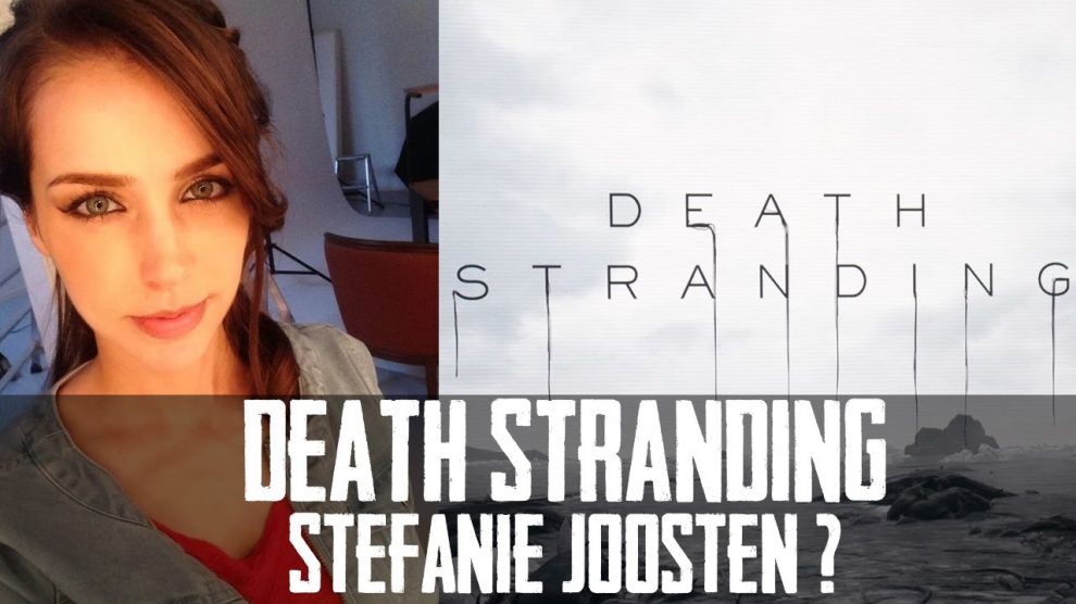 شواهدی جدید از حضور Stefanie Joosten در Death Stranding