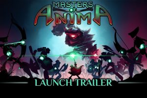 تریلر لانچ Masters of Anima