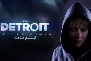 گیم پلی بازی Detroit Become Human Demo