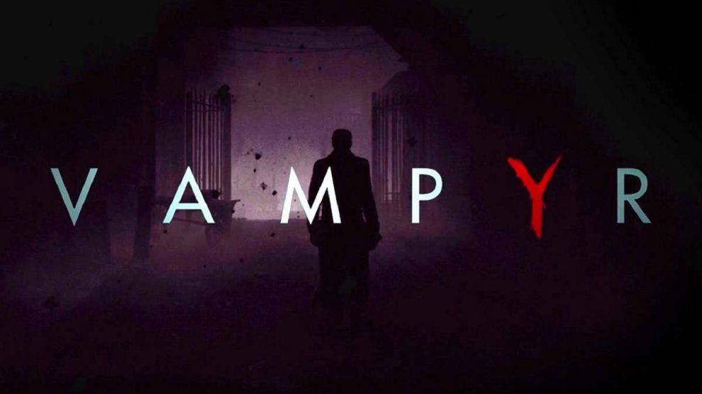 توضیحات سازندگان Vampyr درباره گیم‌پلی این بازی