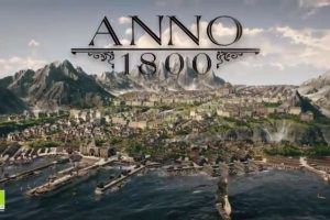 تاریخ عرضه بازی Anno 1800