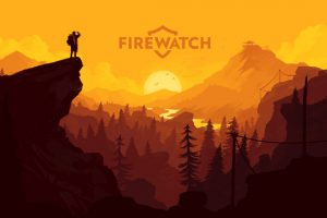 اعلام تاریخ عرضه بازی Firewatch برای Nintendo Switch