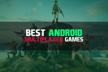best android multiplayer games