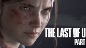 The Last of Us Part II جاه طلبانه‌ترین عنوان استدیو ناتی‌داگ 3