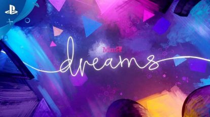 لانچ بازی Dreams