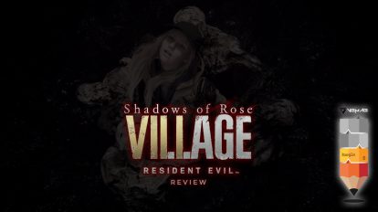 نقد و بررسی RE8 Shadow of Rose 4